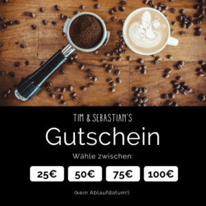 Tim and Sebastian's Gutschein